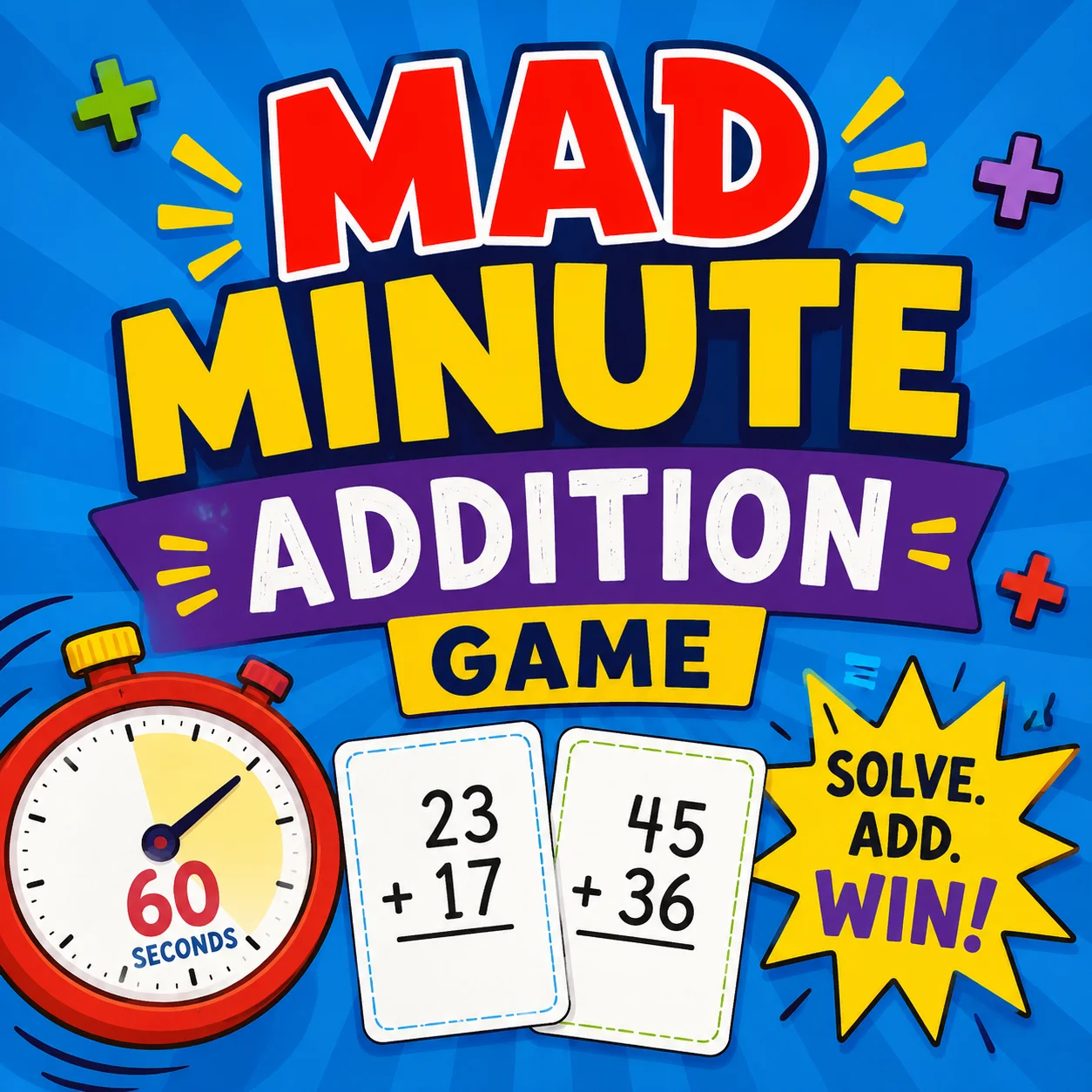 Mad Minute Addition Game